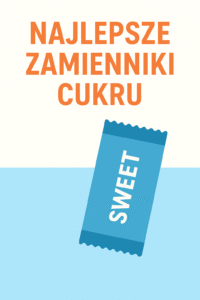 Read more about the article Porównanie zamienników cukru. Czym zdrowo słodzić?